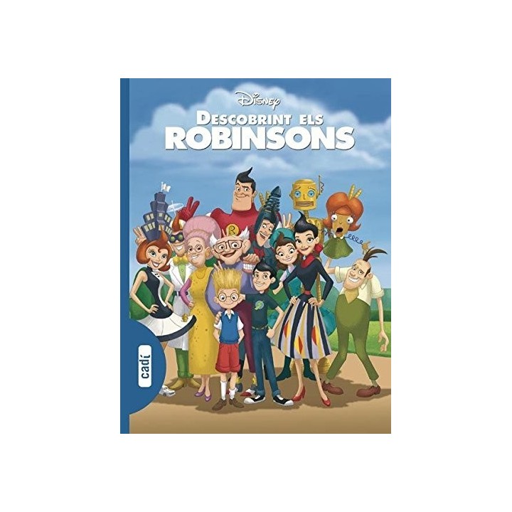 Descobrint els Robinsons (Els clàssics Disney)